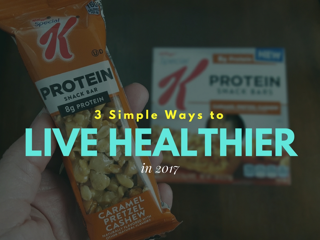 3 Simple Ways to Live Healthier in 2017 Featuring Special K #SpecialKGoodness #CollectiveBias #ad